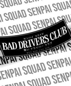 Bad Drivers Club Slap