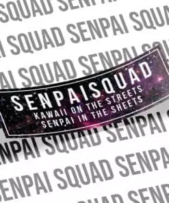 Kawaii on the Streets, Senpai in the Sheets Slap