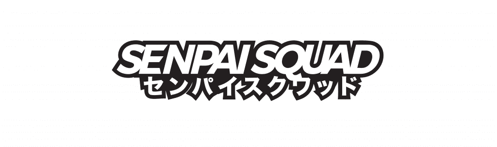 Senpai Squad