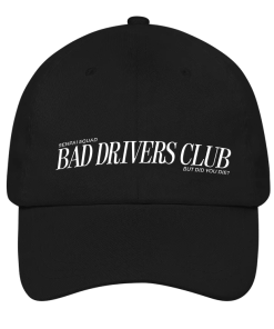 Bad Drivers Club - Cap