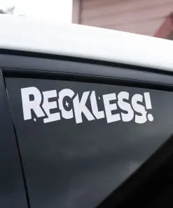 RECKLESS Diecut