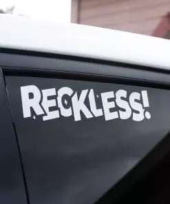 RECKLESS Diecut