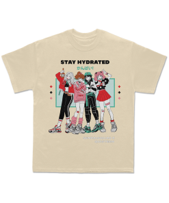Stay Hydrated Shirt